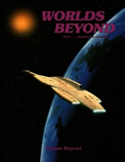 Cover for Frank S Shewmake · Worlds Beyond (Classic Reprint) (Paperback Bog) (2021)