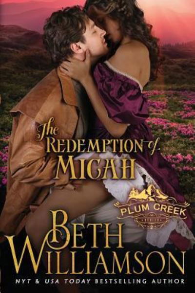 Cover for Beth Williamson · The Redemption of Micah (Paperback Book) (2018)