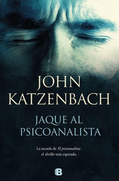 Cover for John Katzenbach · Jaque al psicoanalista / The Analyst II (Taschenbuch) (2018)