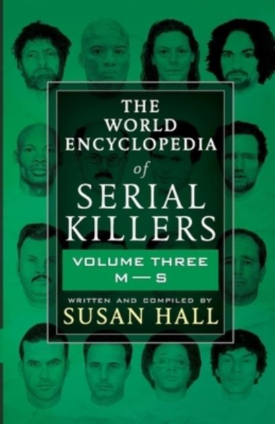 Cover for Susan Hall · The World Encyclopedia Of Serial Killers (Pocketbok) (2020)