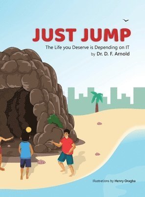 Cover for Dr D F Arnold · Just Jump (Hardcover Book) (2021)