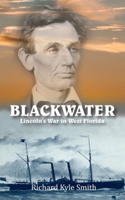 Blackwater - Richard Kyle Smith - Books - The Regency Publishers - 9781958517345 - June 1, 2022