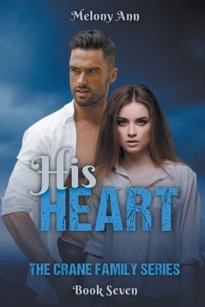 Cover for Melony Ann · His Heart (Bok) (2023)