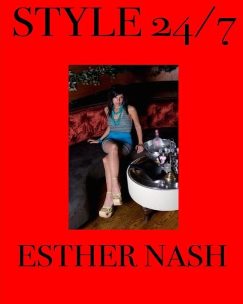 Cover for Nash · Style 24/7 (Paperback Book) (2017)