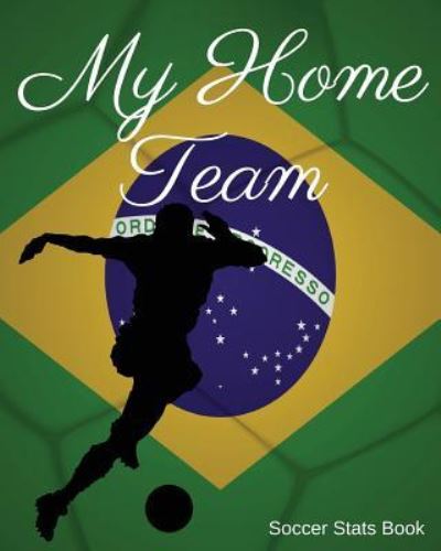 My Home Team - Mike Murphy - Libros - Amazon Digital Services LLC - Kdp Print  - 9781983126345 - 9 de junio de 2018