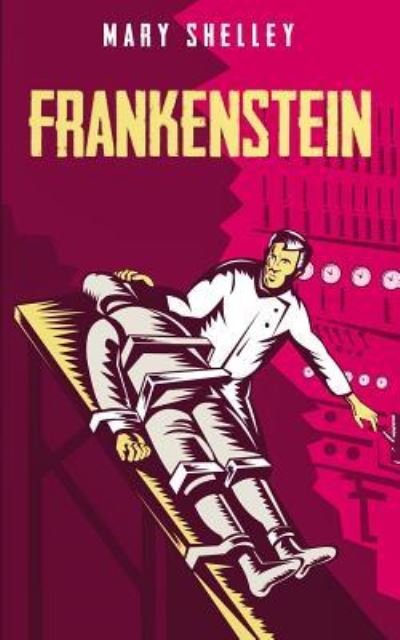 Cover for Mary Wollstonecraft Shelley · Frankenstein (Taschenbuch) (2019)