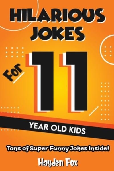 Cover for Funny Foxx · 11 Year Old Jokes (Paperback Bog) (2020)