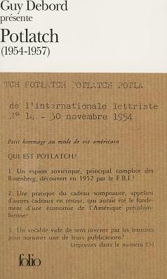 Cover for Guy Debord · Guy Debord Presente Potlatch: 1954-1957 (Folio (Gallimard)) (Paperback Book) [French edition] (1996)