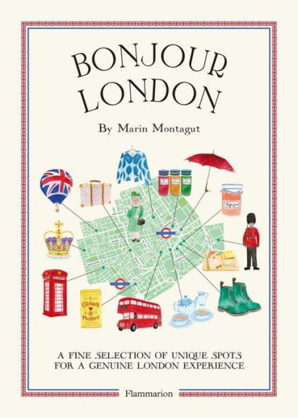 Cover for Marin Montagut · Bonjour London: A Fine Selection of Unique Spots For a Genuine London Experience - Bonjour City Guides (Paperback Book) (2015)