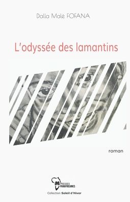 Cover for Dalla Malé Fofana · L'odyssee des lamantins (Paperback Book) (2020)