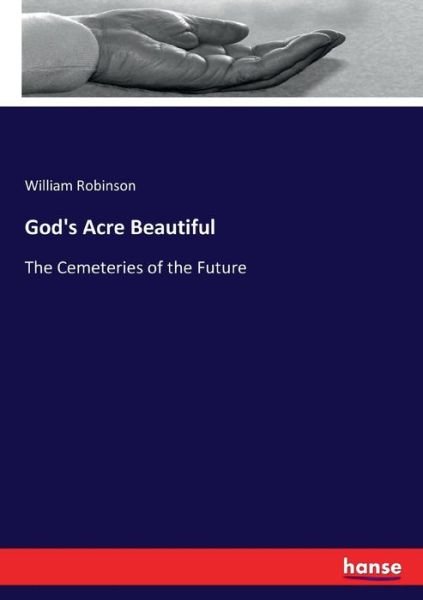 Cover for Robinson · God's Acre Beautiful (Buch) (2018)