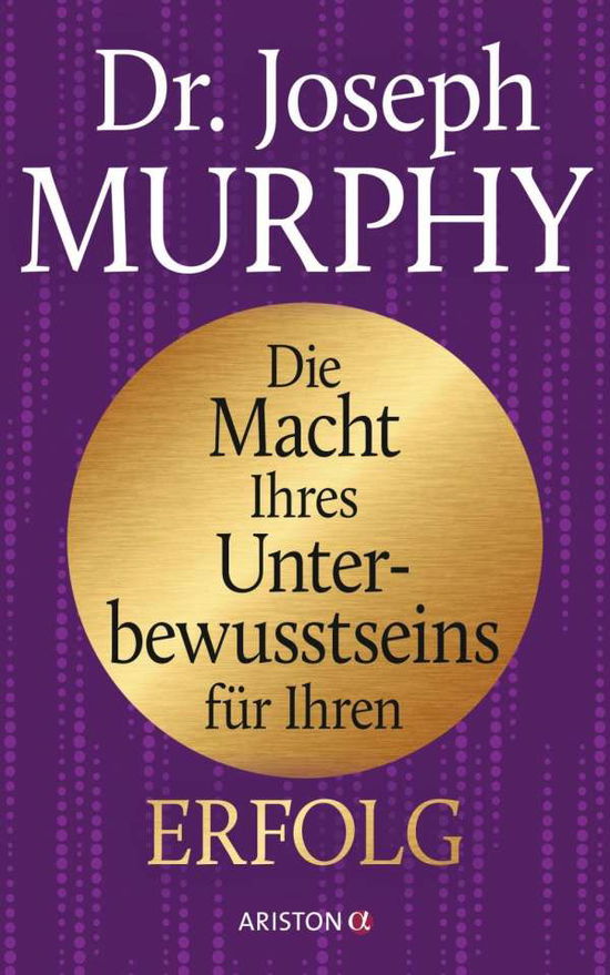 Cover for Murphy · Die Macht Ihres Unterbewusstsein (Book)