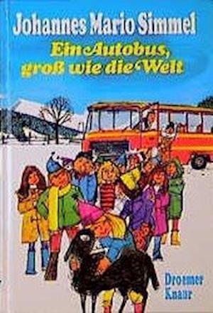 Ein Autobus, GroÃŸ Wie Die Welt - Johannes Mario Simmel - Boeken -  - 9783426111345 - 