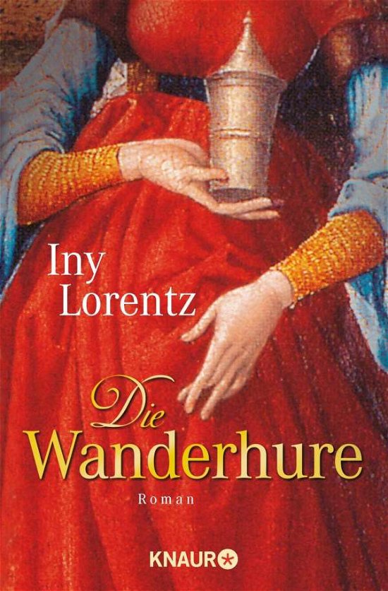 Cover for Iny Lorentz · Knaur TB.62934 Lorentz.Wanderhure (Book)