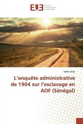 Cover for Diop · L'enquête administrative de 1904 s (Book) (2019)