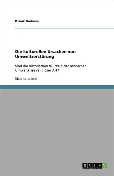 Cover for Barkmin · Die kulturellen Ursachen von Um (Book) [German edition] (2008)