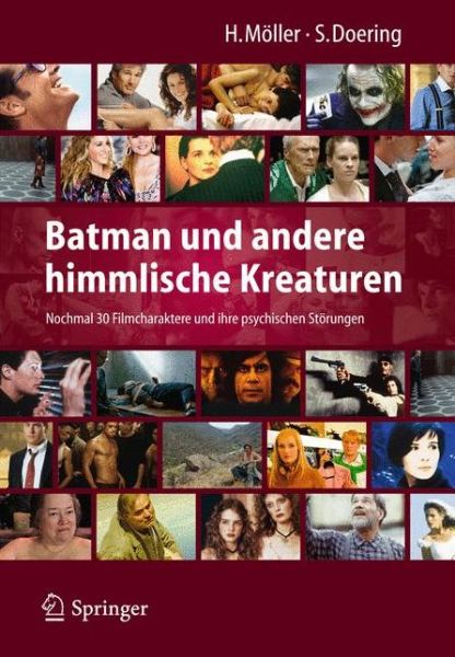 Cover for Heidi M  Ller · Batman und andere himmlische Kreaturen Nochmal 30 Filmcharaktere und ihre psyc (Book) (2013)