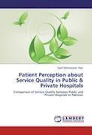 Cover for Irfan · Patient Perception about Service (Book)