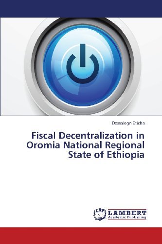 Cover for Dessalegn Eticha · Fiscal Decentralization in Oromia National Regional State of Ethiopia (Paperback Bog) (2013)