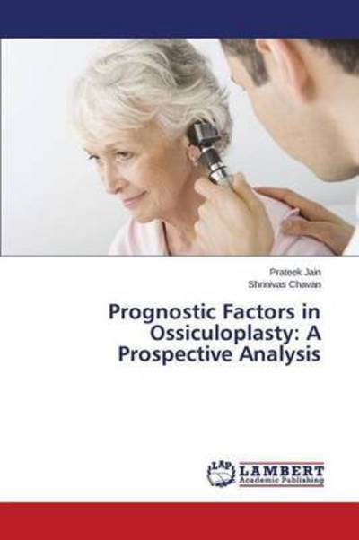 Cover for Jain · Prognostic Factors in Ossiculoplas (Bok) (2015)