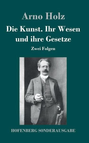 Die Kunst. Ihr Wesen und ihre Gese - Holz - Książki -  - 9783743713345 - 13 maja 2017