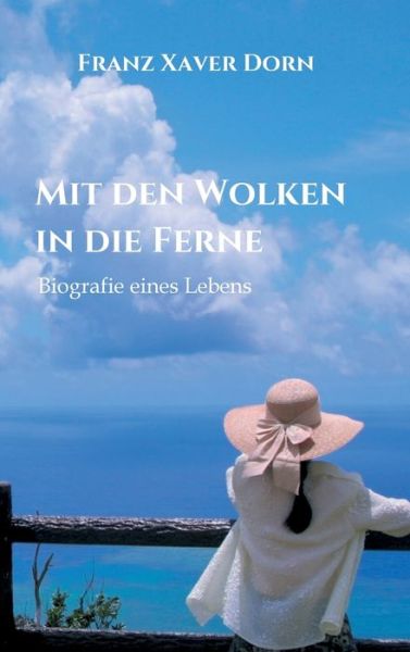 Cover for Dorn · Mit den Wolken in die Ferne (Book) (2019)