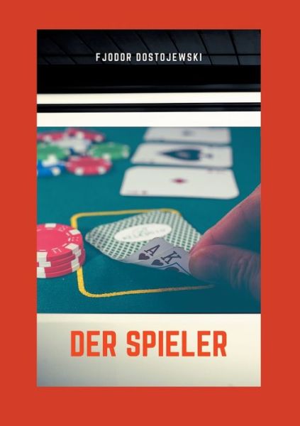 Cover for Fjodor Dostojewski · Der Spieler (Paperback Book) (2020)