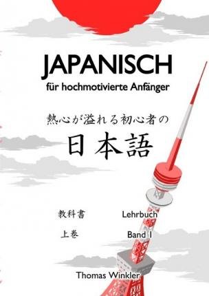 Cover for Winkler · Japanisch für hochmotivierte An (Bok)