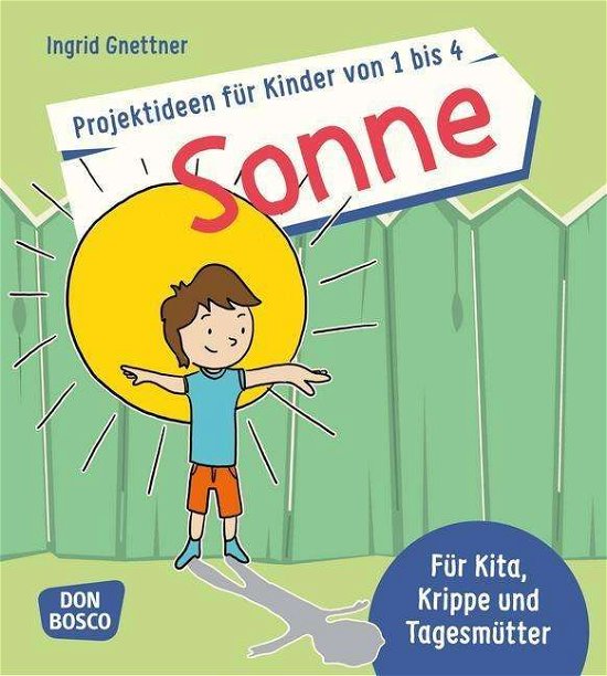 Cover for Gnettner · Gnettner:projektideen FÃ¼r Kinder.sonne (Book)