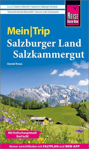 Cover for Daniel Krasa · Reise Know-How MeinTrip Salzburger Land und Salzkammergut (Bok) (2023)