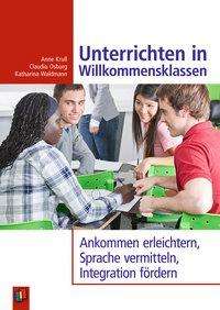 Unterrichten in Willkommensklasse - Krull - Books -  - 9783834637345 - 