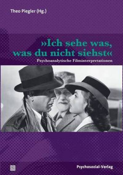 Ich sehe was, was du nicht siehst -  - Bøger - Psychosozial-Verlag - 9783837920345 - 1. marts 2010