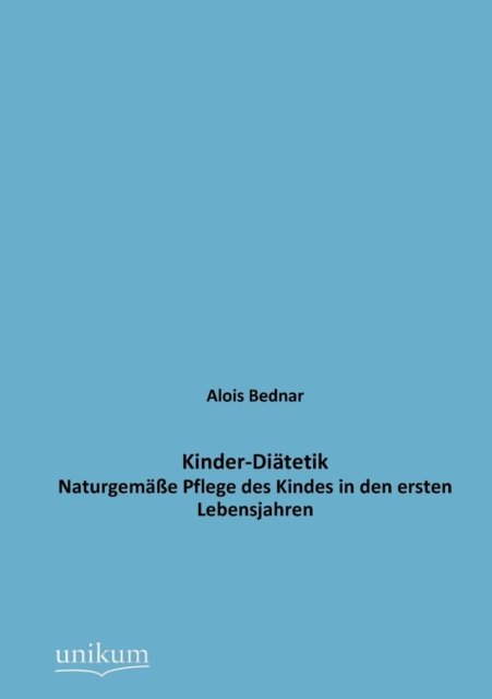 Cover for Alois Bednar · Kinder-Diatetik (Paperback Book) [German edition] (2012)