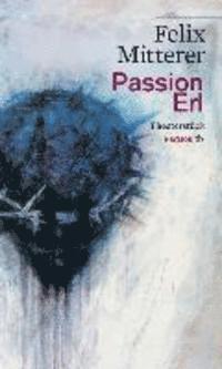 Cover for Felix Mitterer · Passion Erl (Book)