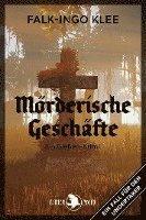 Mörderische Geschäfte - Falk-Ingo Klee - Kirjat - Verlag Peter Hopf - 9783863053345 - maanantai 12. heinäkuuta 2021