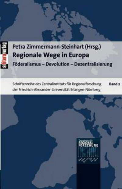 Cover for Petra Zimmermann-steinhart · Regionale Wege in Europa (Paperback Book) (2006)