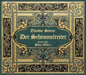 Cover for Sven Gortz · Der Schimmelreiter (CD) (2008)