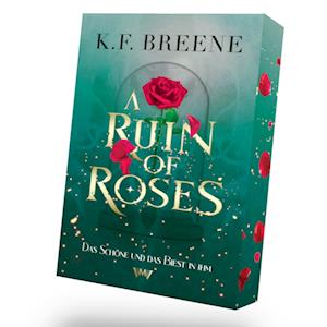 Cover for A Ruin of Roses: Die Schöne und das Biest spicy Romantasy Märchen (Book) (2025)