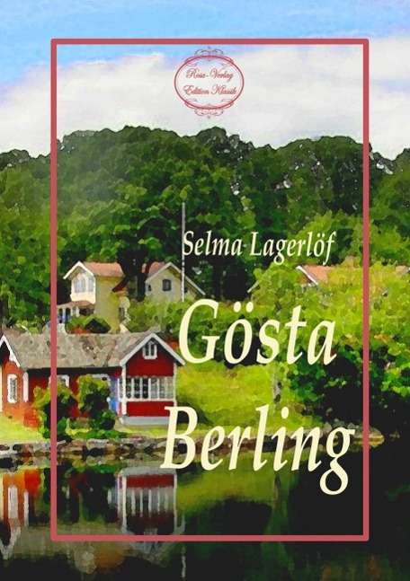 Cover for Lagerlöf · Gösta Berling (Book)