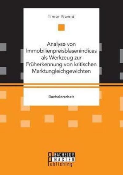 Cover for Nawid · Analyse von Immobilienpreisblasen (Book) (2017)