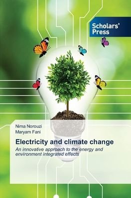 Cover for Nima Norouzi · Electricity and climate change (Paperback Bog) (2021)