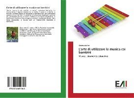 Cover for Balint · L'arte di utilizzare la musica c (Book)