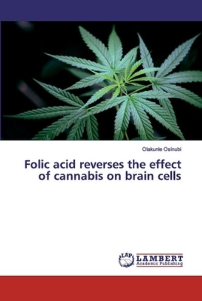 Cover for Osinubi · Folic acid reverses the effect (Book) (2020)