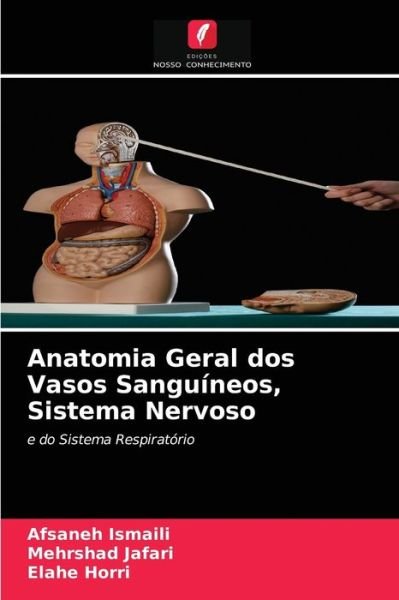 Cover for Afsaneh Ismaili · Anatomia Geral dos Vasos Sanguineos, Sistema Nervoso (Taschenbuch) (2021)