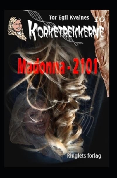 Cover for Tor Egil Kvalnes · Madonna - 2101 (Paperback Book) (2021)