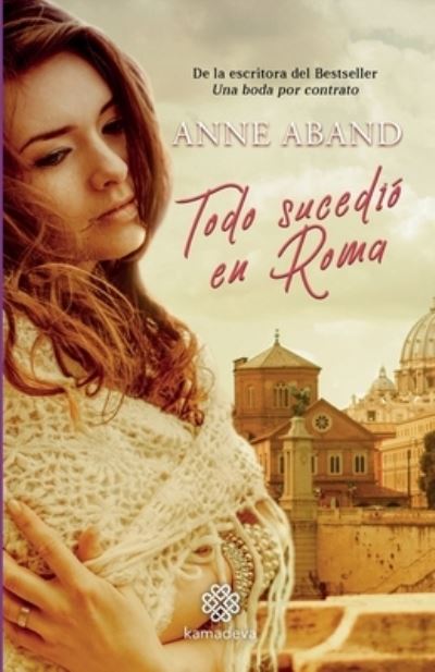 Cover for Anne Aband · Todo sucedio en Roma (Paperback Book) (2018)