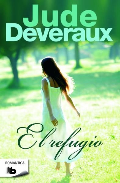 Cover for Jude Deveraux · El Refugio (Paperback Bog) (2016)