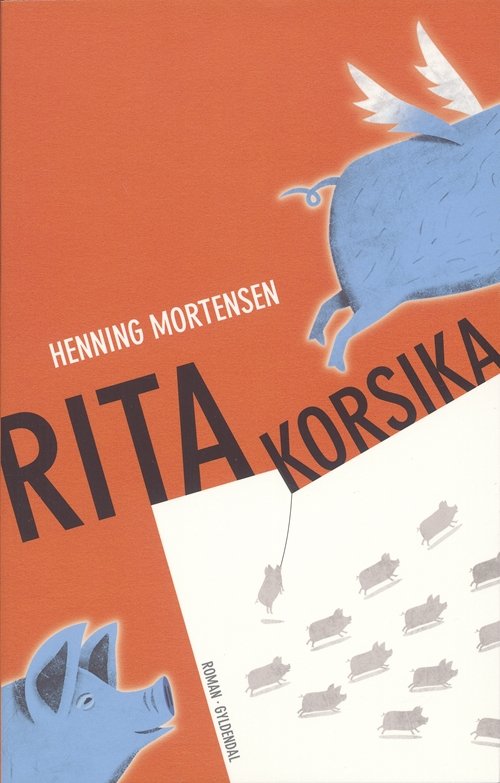Cover for Henning Mortensen · Rita Korsika (Sewn Spine Book) [1st edition] (2007)