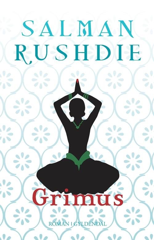 Cover for Salman Rushdie · Grimus (Sewn Spine Book) [1. wydanie] (2014)