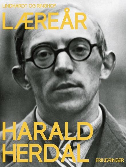 Cover for Harald Herdal · Barndom: Læreår (Sewn Spine Book) [1.º edición] (2017)